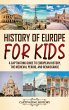 History of Europe for Kids - Bild 1