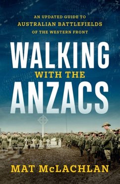 Walking with the Anzacs - McLachlan, Mat