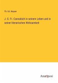 J. G. Fr. Cannabich in seinem Leben und in seiner literarischen Wirksamkeit