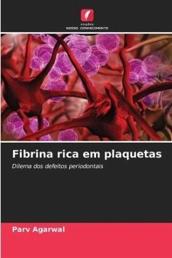 Fibrina rica em plaquetas - Agarwal, Parv