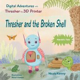 Thresher and the Broken Shell Thresher and the Broken Shell