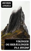 Vikinger og Skrællinger paa Bygdø (eBook, ePUB)