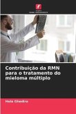 Contribuição da RMN para o tratamento do mieloma múltiplo