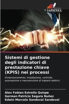 Sistemi di gestione degli indicatori di prestazione chiave (KPIS) nei processi - Estrella Quispe, Alex Fabian;Segura Nuñez, German Patricio;Sandoval Sandoval, Edwin Marcelo