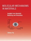 Molecular Mechanisms in Materials