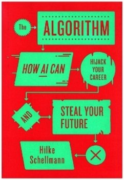 The Algorithm - Schellmann, Hilke