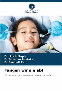 Fangen wir sie ab! - Saple, Dr. Ruchi;Pustake, Dr.Bhushan;Patil, Dr.Swapnil