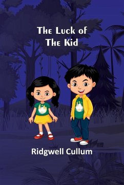 The Luck of the Kid - Cullum, Ridgwell