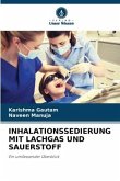 INHALATIONSSEDIERUNG MIT LACHGAS UND SAUERSTOFF