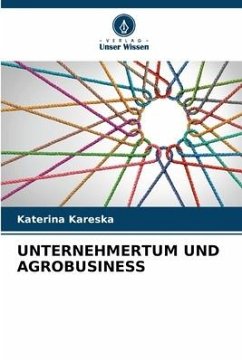 UNTERNEHMERTUM UND AGROBUSINESS - Kareska, Katerina