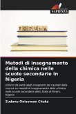 Metodi di insegnamento della chimica nelle scuole secondarie in Nigeria