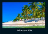 Palmentraum 2024 Fotokalender DIN A4