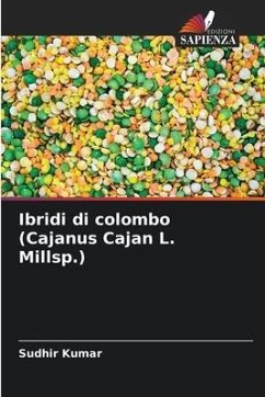 Ibridi di colombo (Cajanus Cajan L. Millsp.) - Kumar, Sudhir