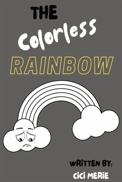 The Colorless Rainbow - Merie, Cici