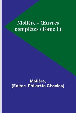 Molière - ¿uvres complètes (Tome 1) - Molière