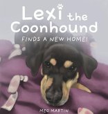 Lexi the Coonhound Finds a New Home!