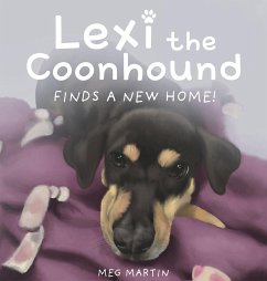 Lexi the Coonhound Finds a New Home! - Martin, Meg