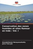 Conservation des zones humides et sites Ramsar en Inde : Vol. I