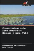 Conservazione delle zone umide e siti Ramsar in India: Vol. I