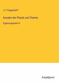 Annalen der Physik und Chemie - Poggendorff, J. C.