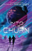 Into the Churn