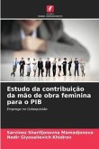 Estudo da contribuição da mão de obra feminina para o PIB