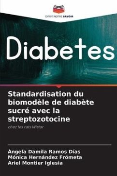 Standardisation du biomodèle de diabète sucré avec la streptozotocine - Ramos Días, Ángela Damila;Hernández Frometa, Mónica;Montier Iglesia, Ariel