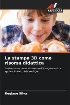 La stampa 3D come risorsa didattica - Silva, Regiane