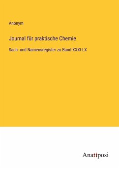 Journal für praktische Chemie - Anonym