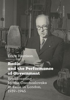 Radio and the Performance of Government - Harrison, Erica