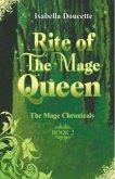 Rite of The Mage Queen