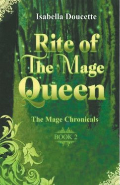 Rite of The Mage Queen - Doucette, Isabella