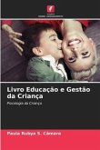 Livro Educação e Gestão da Criança