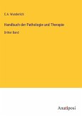 Handbuch der Pathologie und Therapie