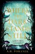 Where the Dark Stands Still - Bild 1