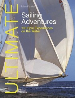 Ultimate Sailing Adventures - Kendall, Miles