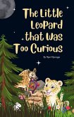 The Little Leopard That Was Too Curious (eBook, ePUB)