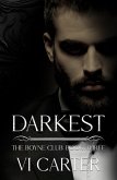Darkest (The Boyne Club, #3) (eBook, ePUB)