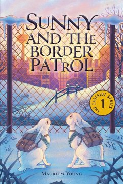 Sunny and the Border Patrol - Young, Maureen