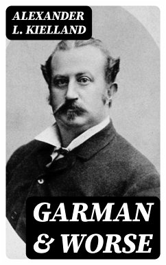 Garman & Worse (eBook, ePUB) - Kielland, Alexander L.