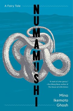 Numamushi: A Fairy Tale (eBook, ePUB) - Ghosh, Mina Ikemoto