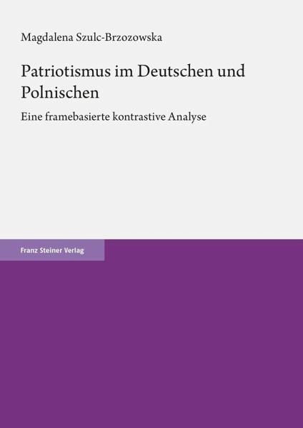 Patriotismus im Deutschen und Polnischen (eBook, PDF) Patriotismus im Deutschen und Polnischen (eBook, PDF)