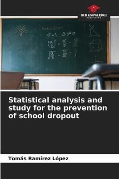 Statistical analysis and study for the prevention of school dropout - Ramírez López, Tomás