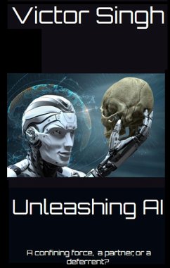 Unleashing AI (eBook, ePUB) - Singh, Victor