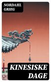 Kinesiske dage (eBook, ePUB)