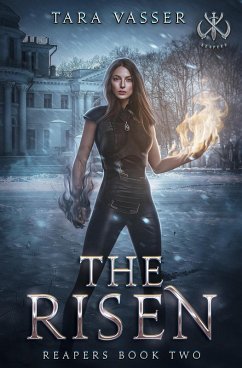 The Risen (Reapers, #2) (eBook, ePUB) - Vasser, Tara