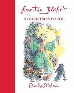 Quentin Blake's A Christmas Carol - Dickens, Charles; Blake, Quentin