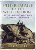 Pilgrimage to the Western Front