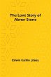 The Love Story of Abner Stone - Bild 1