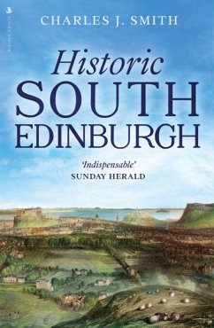 Historic South Edinburgh - Smith, Charles J.